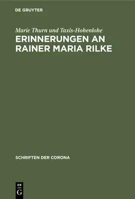 Erinnerungen an Rainer Maria Rilke