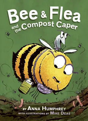 Méhecske és Bolha és a komposzthalmozás - Bee & Flea and the Compost Caper