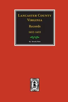 Lancaster megye, Virginia feljegyzései ( Vol. #22). - Lancaster County, Virginia Records ( Vol. #22).