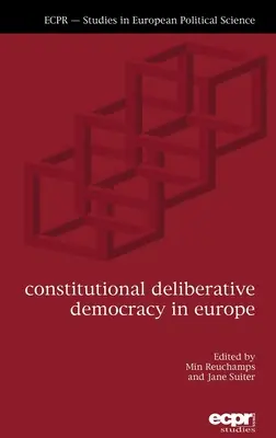 Alkotmányos deliberatív demokrácia Európában - Constitutional Deliberative Democracy in Europe