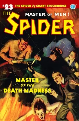 A Pók #23: A halál-őrület mestere - The Spider #23: Master of the Death-Madness