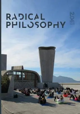 Radikální filosofie 2.04 / jaro 2019 - Radical Philosophy 2.04 / Spring 2019