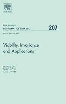 Életképesség, változatlanság és alkalmazások: kötet 207 - Viability, Invariance and Applications: Volume 207