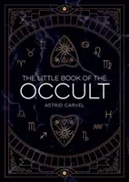 Az okkultizmus kis könyve - Bevezetés a sötét mágiába - Little Book of the Occult - An Introduction to Dark Magick