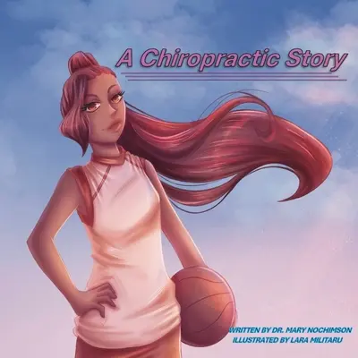 Egy kiropraktikus történet - A Chiropractic Story