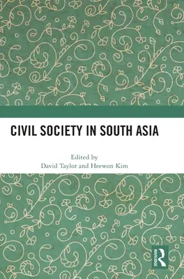 Civil társadalom Dél-Ázsiában - Civil Society in South Asia