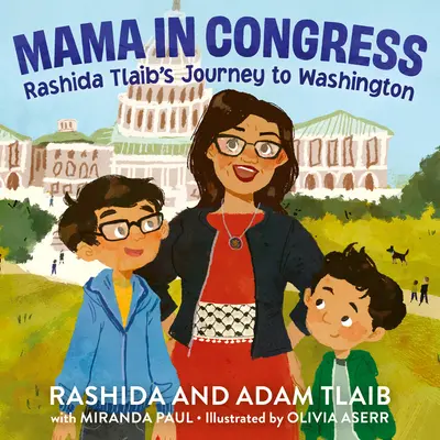 Mama a kongresszusban: Rashida Tlaib útja Washingtonba - Mama in Congress: Rashida Tlaib's Journey to Washington