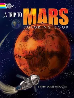 Utazás a Marsra kifestőkönyv - Trip to Mars Coloring Book