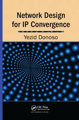 Hálózattervezés az IP-konvergenciához - Network Design for IP Convergence