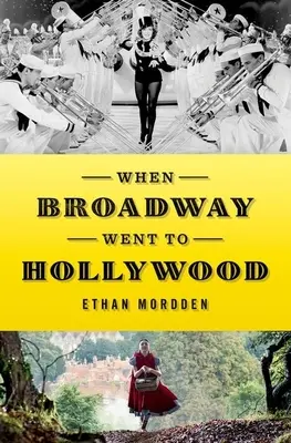 Amikor a Broadway Hollywoodba ment - When Broadway Went to Hollywood