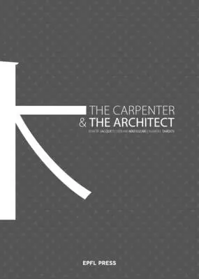 Az ács és az építész - The Carpenter and the Architect