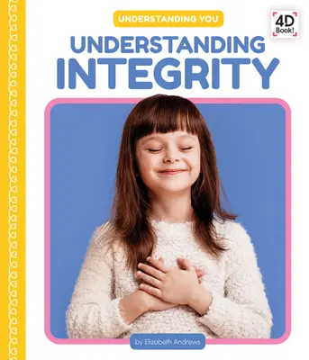 Az integritás megértése - Understanding Integrity