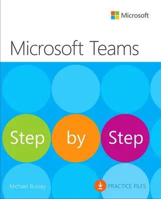 Microsoft Teams lépésről lépésre - Microsoft Teams Step by Step