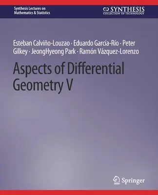 A differenciálgeometria szempontjai V - Aspects of Differential Geometry V