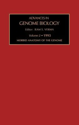 A genom morbid anatómiája: Volume 2 - Morbid Anatomy of the Genome: Volume 2