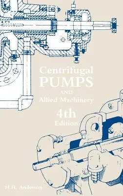 Centrifugálszivattyúk és kapcsolódó gépek - Centrifugal Pumps and Allied Machinery