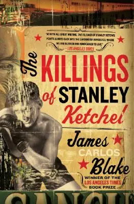 Stanley Ketchel gyilkosságai - The Killings of Stanley Ketchel