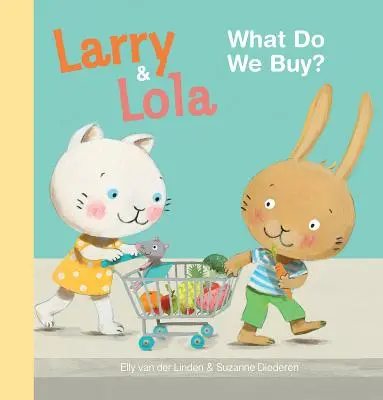 Larry és Lola: Mit veszünk? - Larry and Lola: What Do We Buy?
