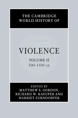 Az erőszak cambridge-i világtörténete - The Cambridge World History of Violence