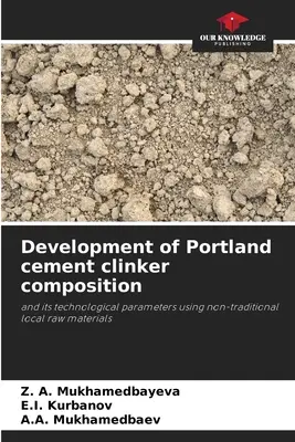 A portlandcement-klinker összetételének fejlesztése - Development of Portland cement clinker composition