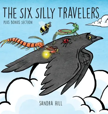 A hat ostoba utazó - The Six Silly Travelers