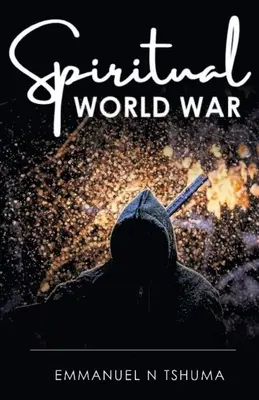 Spirituális világháború - Spiritual World War