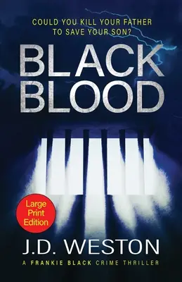 Black Blood: A British Crime Thriller Novel