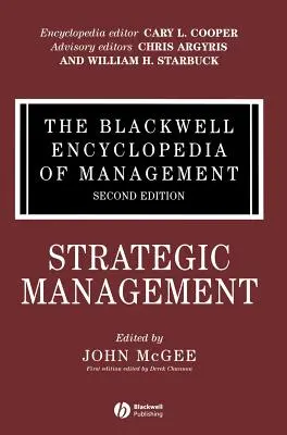 The Blackwell Encyclopedia of Management, Stratégiai menedzsment - The Blackwell Encyclopedia of Management, Strategic Management