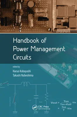 A teljesítményszabályozó áramkörök kézikönyve - Handbook of Power Management Circuits