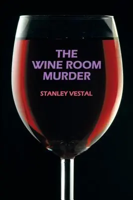 A borszoba-gyilkosság - The Wine Room Murder