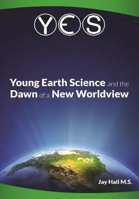Igen: A fiatal földtudomány és egy új világ hajnalaView: A régi Föld tévhitek és a darwinizmus összeomlása - Yes: Young Earth Science and the Dawn of a New WorldView: Old Earth Fallacies and the Collapse of Darwinism