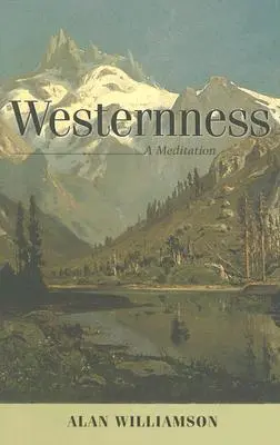 Nyugatiság: A Meditation - Westernness: A Meditation