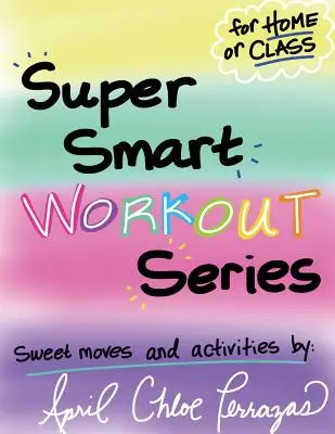 Szuper okos edzéssorozat #1 - Super Smart Workout Series #1