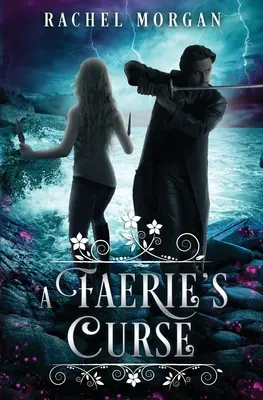 Egy tündér átka - A Faerie's Curse