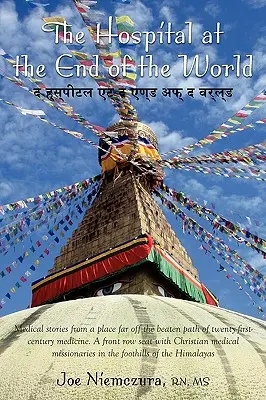 A kórház a világ végén - The Hospital at the End of the World