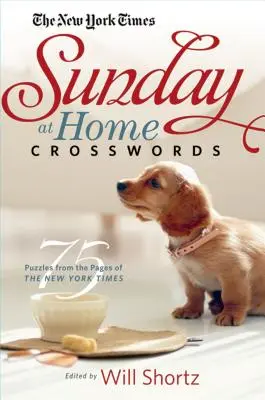 The New York Times Sunday at Home Crosswords: 75 rejtvény a New York Times oldaláról - The New York Times Sunday at Home Crosswords: 75 Puzzles from the Pages of the New York Times