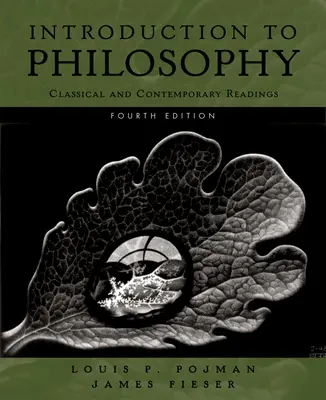 Bevezetés a filozófiába: Klasszikus és kortárs olvasmányok - Introduction to Philosophy: Classical and Contemporary Readings