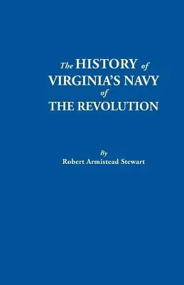 Virginia haditengerészetének története a forradalom idején - History of Virginia's Navy of the Revolution