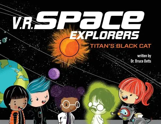 V.R: Titán fekete macskája - V.R. Space Explorers: Titan's Black Cat