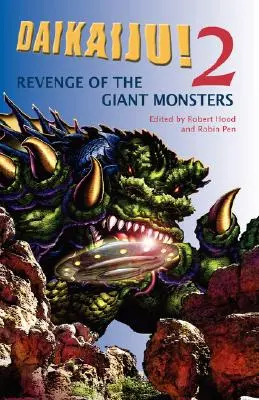 Daikaiju! 2 Az óriásszörnyek bosszúja - Daikaiju! 2 Revenge of the Giant Monsters