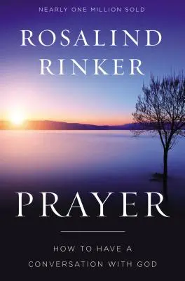 Imádság: Hogyan beszélgessünk Istennel - Prayer: How to Have a Conversation with God