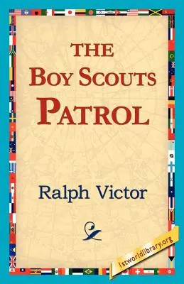 A cserkészcsapat - The Boy Scouts Patrol