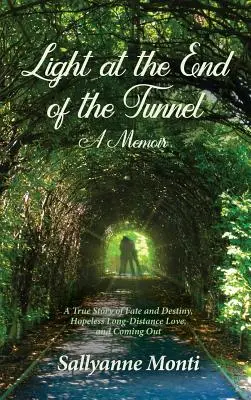 Fény az alagút végén: Egy emlékirat - Light at the End of the Tunnel: A Memoir