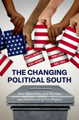 A változó politikai Dél: Hogyan alakítják át a kisebbségek és a nők a régiót? - The Changing Political South: How Minorities and Women Are Transforming the Region