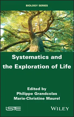 Rendszertan és az élet felfedezése - Systematics and the Exploration of Life