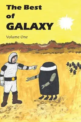 The Best of Galaxy első kötet - The Best of Galaxy Volume One