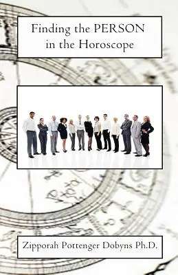 A személy megtalálása a horoszkópban - Finding the Person in the Horoscope