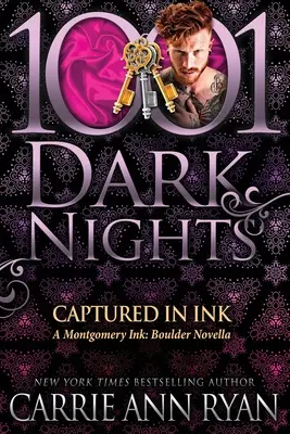 Captured in Ink: A Montgomery Ink: Boulder Novella