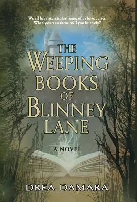 A Blinney Lane síró könyvei - The Weeping Books of Blinney Lane