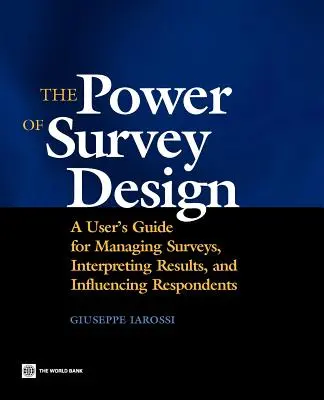 A felmérés tervezésének ereje - The Power of Survey Design